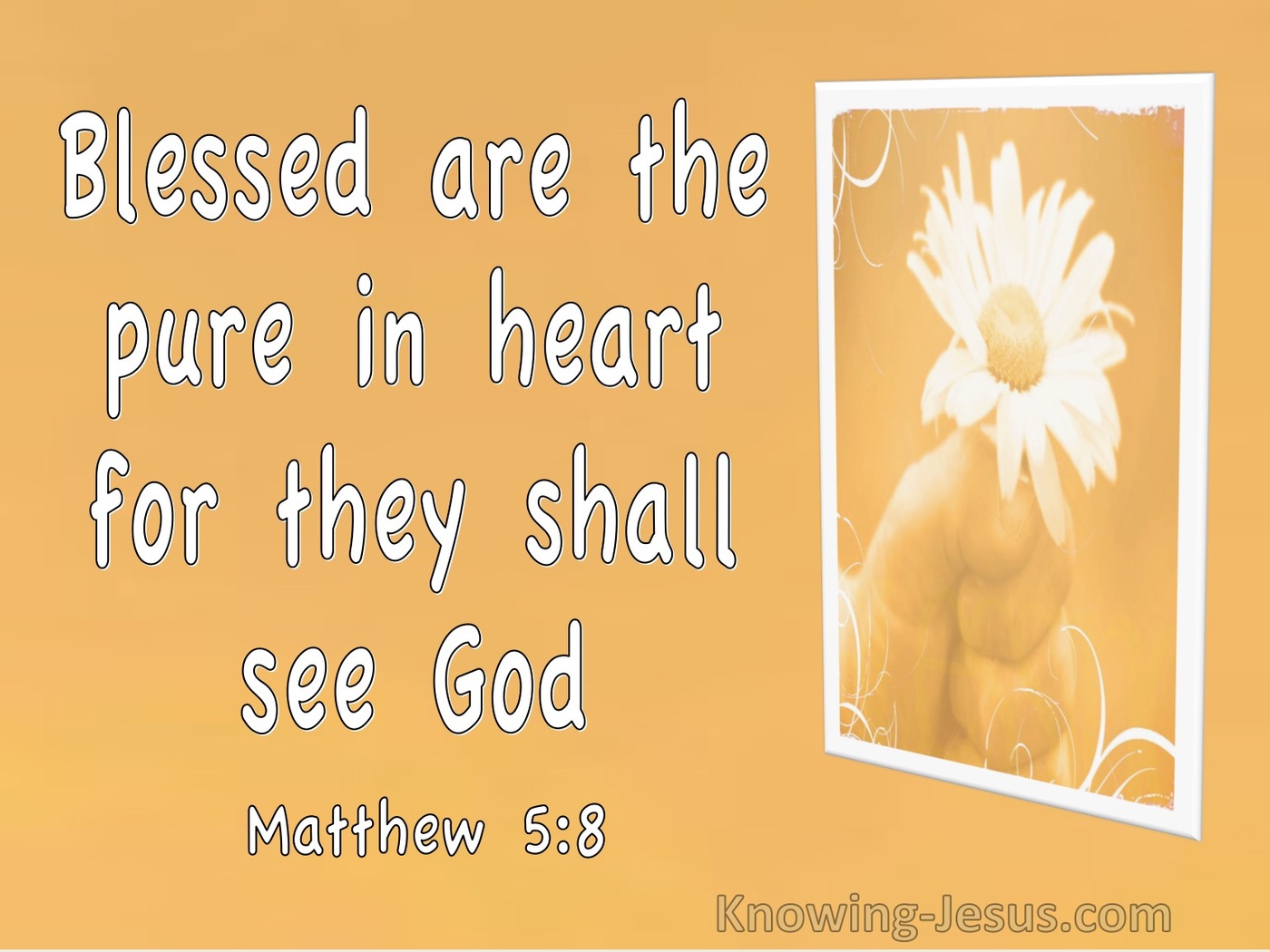 Matthew 5:8 Blessed Are The Pure In Heart For They Shall See God (utmost)03:26